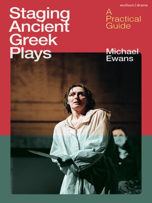 cover image of Staging Ancient Greek Plays